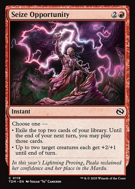 Seize Opportunity (TDM) (Foil) (#119) Seize Opportunity (TDM) (Foil) (#119)