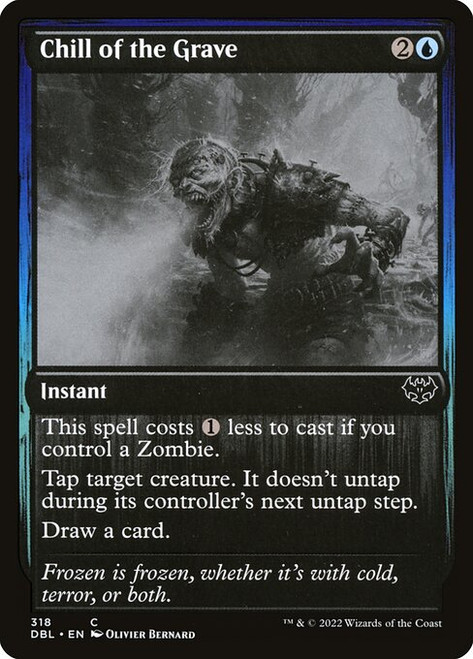 Chill of the Grave (DBL) (Foil) (#318)
