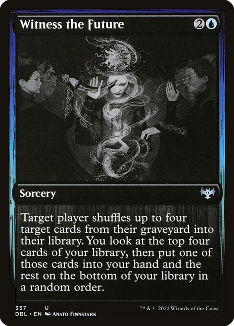 Witness the Future (DBL) (#357)