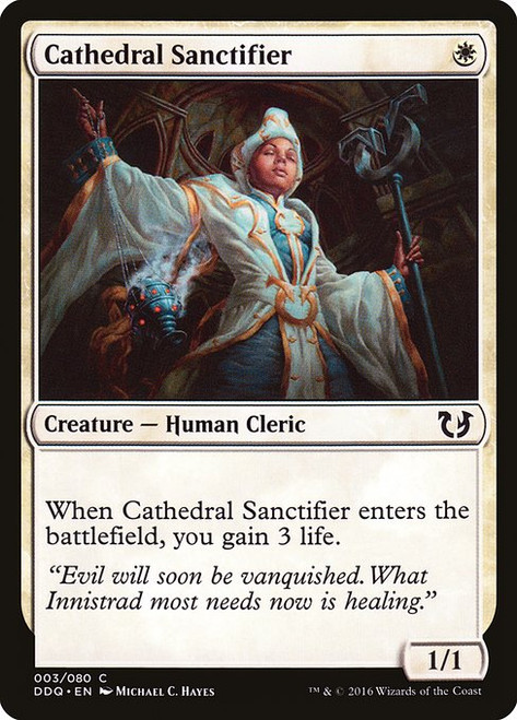 Cathedral Sanctifier (DDQ) (#3)