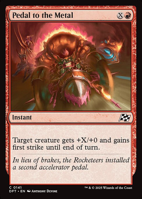 Pedal to the Metal (DFT) (Foil) (#141)