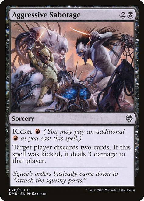 Aggressive Sabotage (DMU) (Foil) (#78)