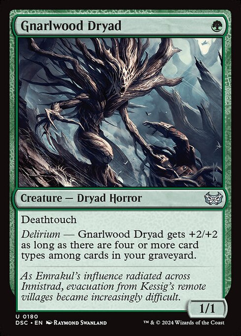 Gnarlwood Dryad (DSC) (#180)