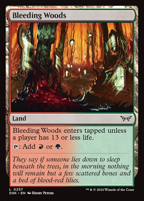 Bleeding Woods (DSK) (#257)