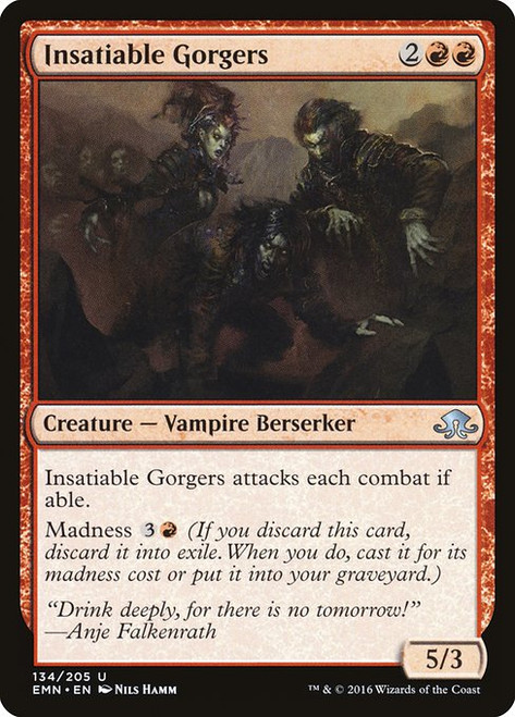 Insatiable Gorgers (EMN) (Foil) (#134)