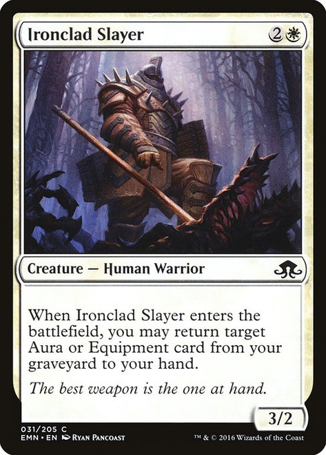 Ironclad Slayer (EMN) (#31)