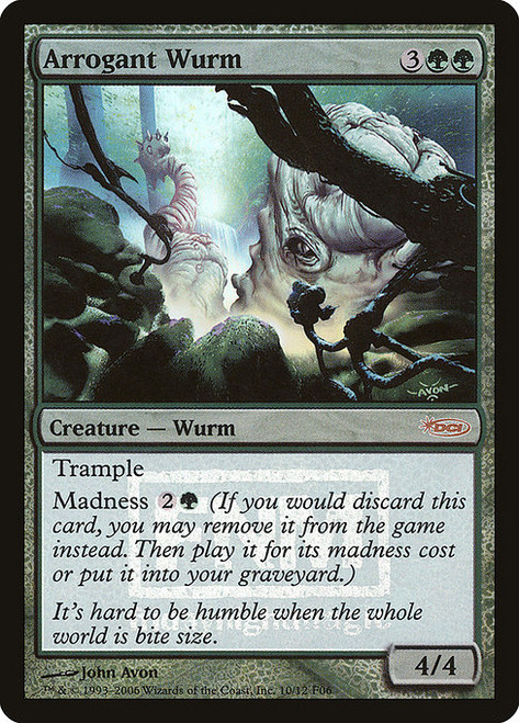 Arrogant Wurm (F06) (Foil) (#10)