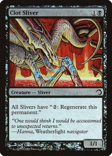Clot Sliver (H09) (Foil) (#5)