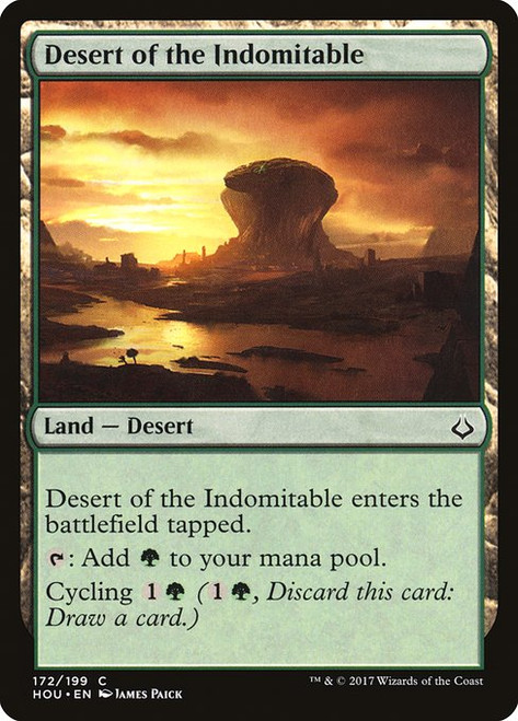 Desert of the Indomitable (HOU) (Foil) (#172)