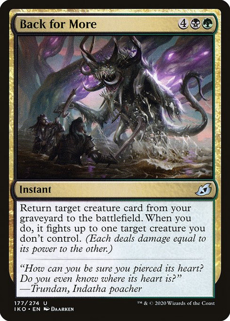 Back for More (IKO) (Foil) (#177)