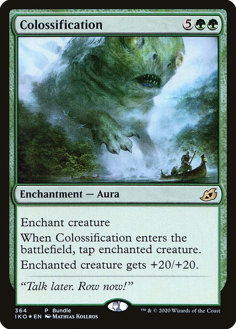 Colossification (IKO) (Foil) (#364)
