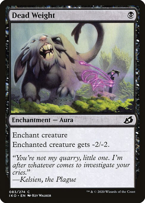 Dead Weight (IKO) (Foil) (#83)