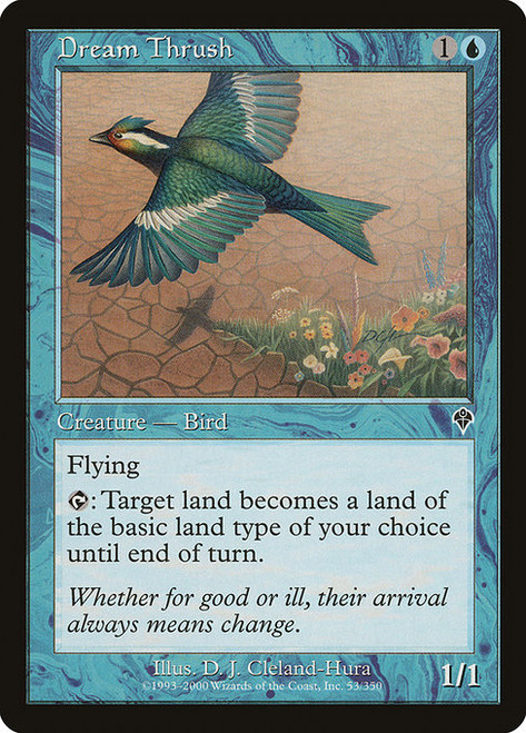 Dream Thrush (INV) (#53)