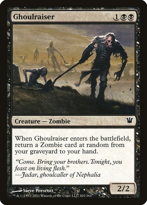 Ghoulraiser (ISD) (#102)