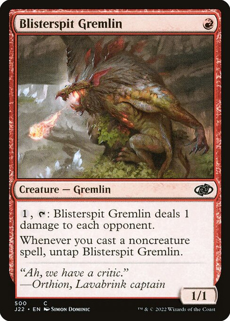 Blisterspit Gremlin (J22) (#500)