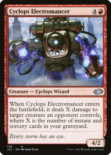 Cyclops Electromancer (J22) (#518)