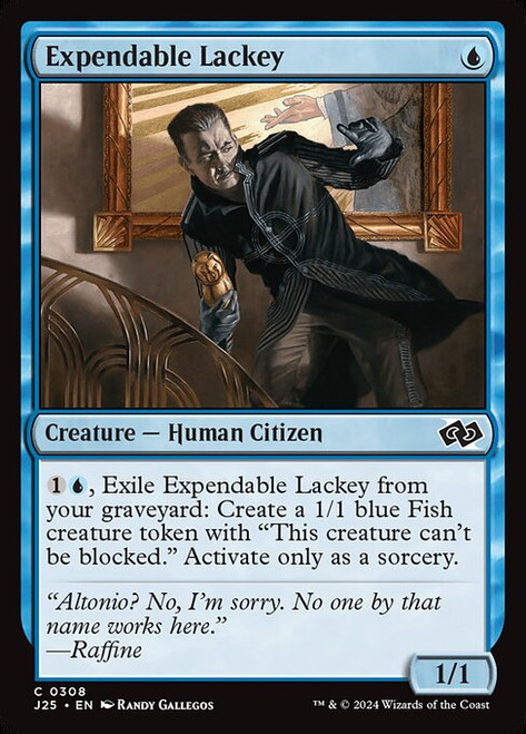 Expendable Lackey (J25) (#308)