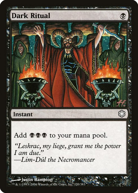 Dark Ritual (CST) (#120) Dark Ritual (CST) (#120)
