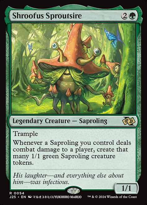 Shroofus Sproutsire (J25) (#54)