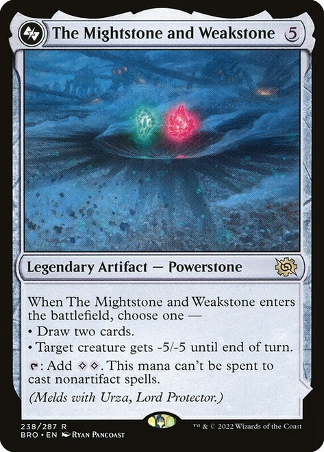 The Mightstone and Weakstone (BRO) (#238a)