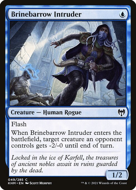 Brinebarrow Intruder (KHM) (Foil) (#49)