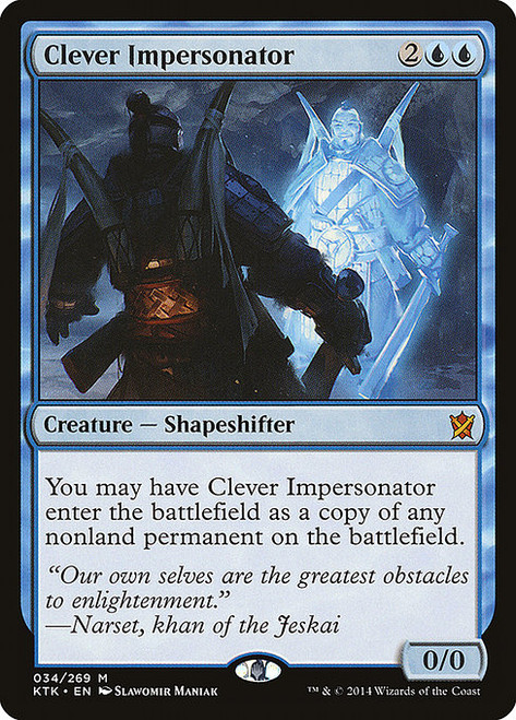Clever Impersonator (KTK) (#34)