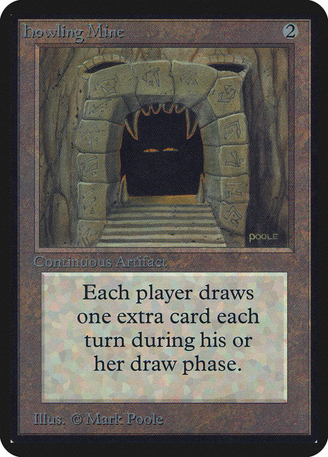 Howling Mine (LEA) (#247)