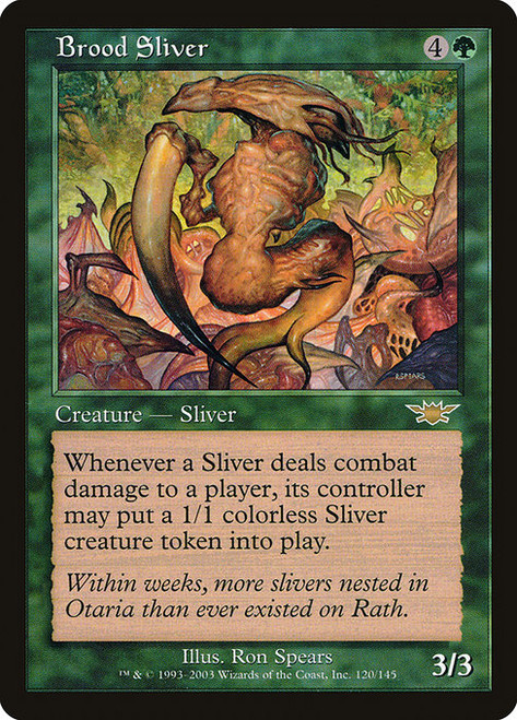 Brood Sliver (LGN) (Foil) (#120)