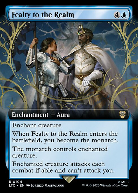 Fealty to the Realm (LTC) (Extended Art) (#104)