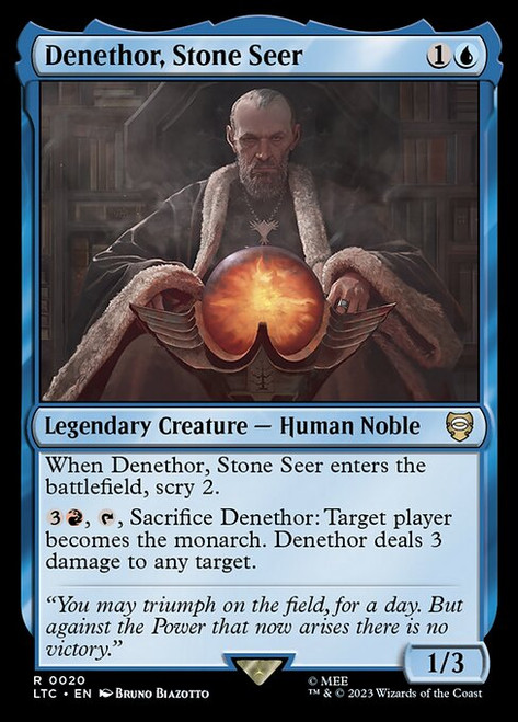 Denethor, Stone Seer (LTC) (#20)