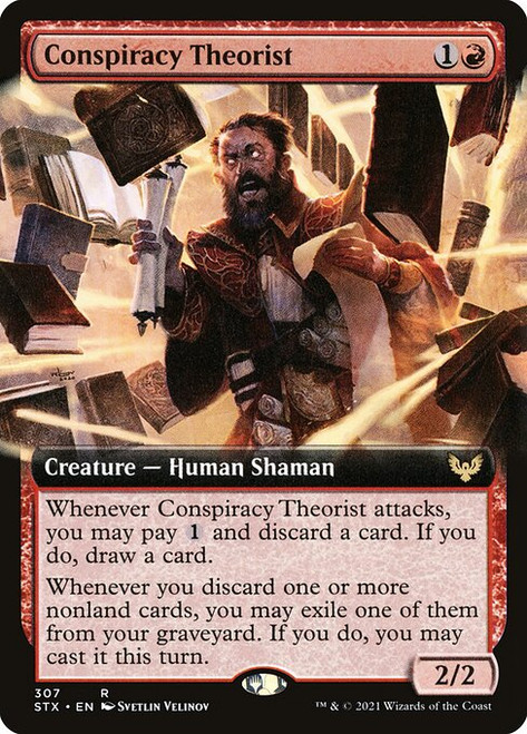 Conspiracy Theorist (STX) (Extended Art) (#307)