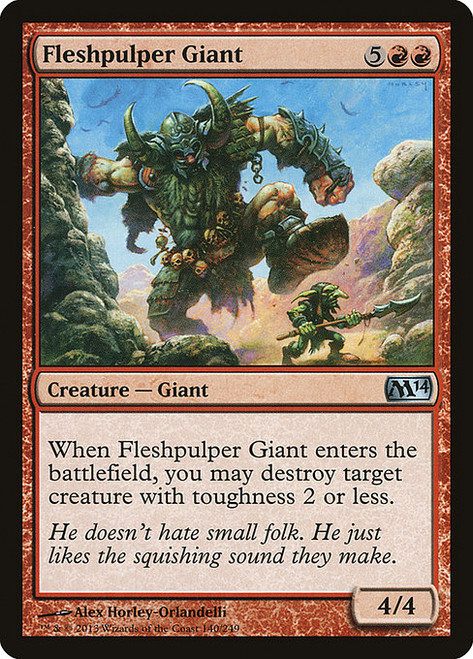 Fleshpulper Giant (M14) (#140)
