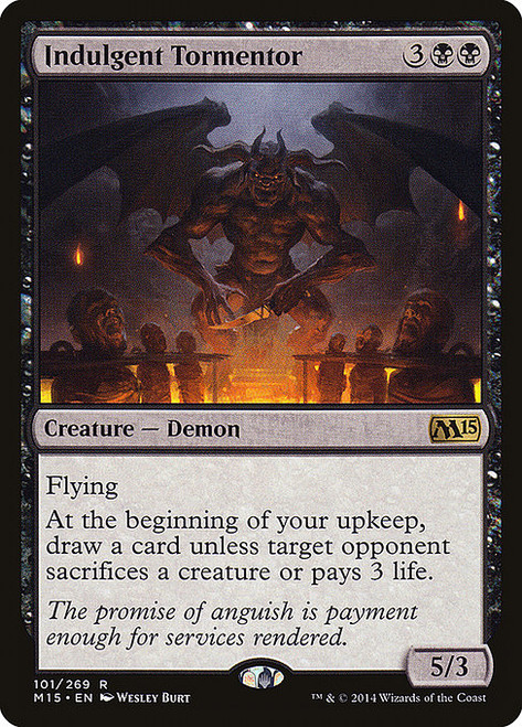 Indulgent Tormentor (M15) (Foil) (#101)