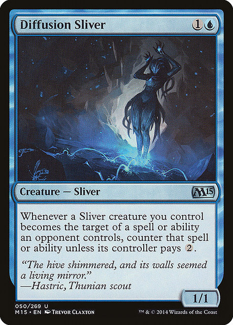 Diffusion Sliver (M15) (Foil) (#50)