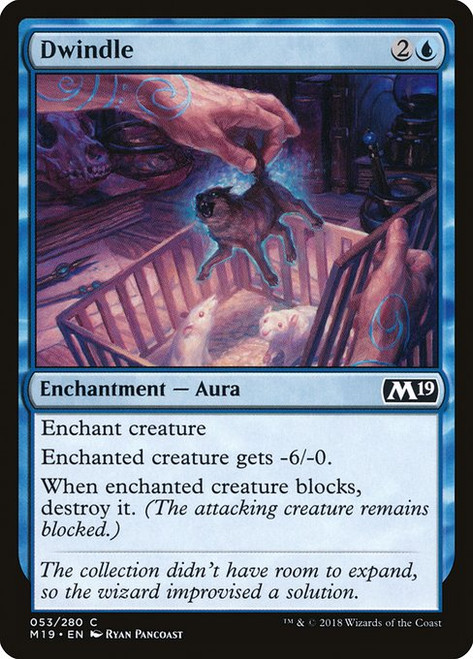 Dwindle (M19) (Foil) (#53)