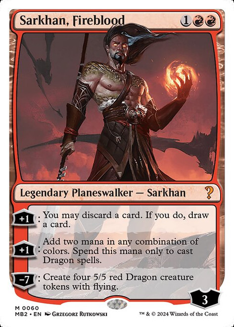 Sarkhan, Fireblood (MB2) (#60)