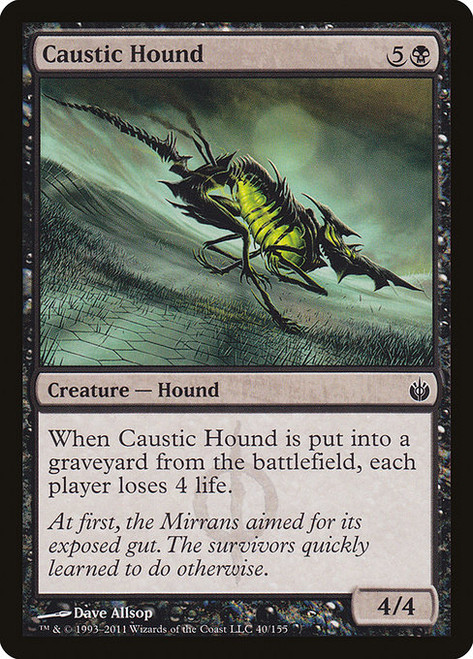Caustic Hound (MBS) (#40)