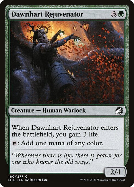 Dawnhart Rejuvenator (MID) (#180)