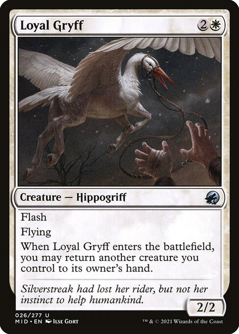 Loyal Gryff (MID) (#26)