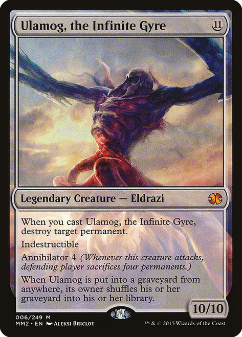 Ulamog, the Infinite Gyre (MM2) (#6)