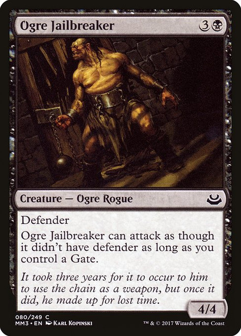 Ogre Jailbreaker (MM3) (Foil) (#80)