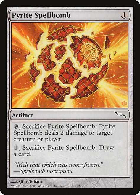 Pyrite Spellbomb (MRD) (Foil) (#232)