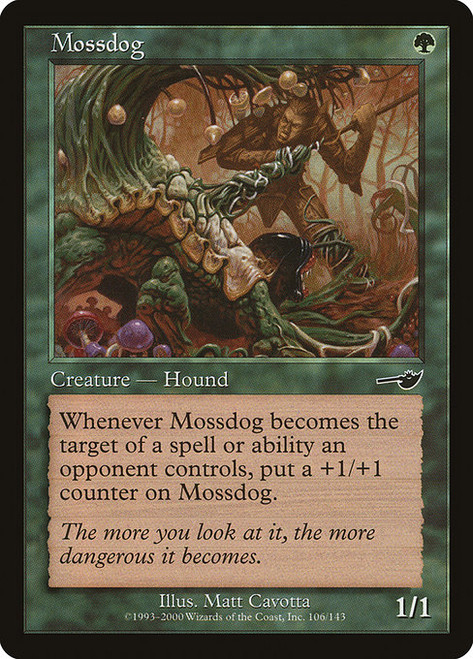 Mossdog (NEM) (Foil) (#106)