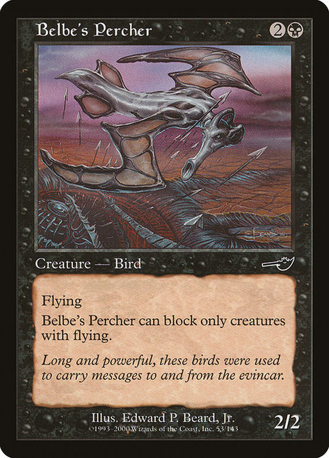 Belbe's Percher (NEM) (Foil) (#53)