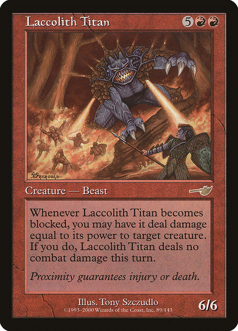 Laccolith Titan (NEM) (Foil) (#89)
