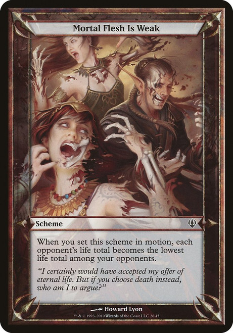Mortal Flesh Is Weak (OARC) (#26★)