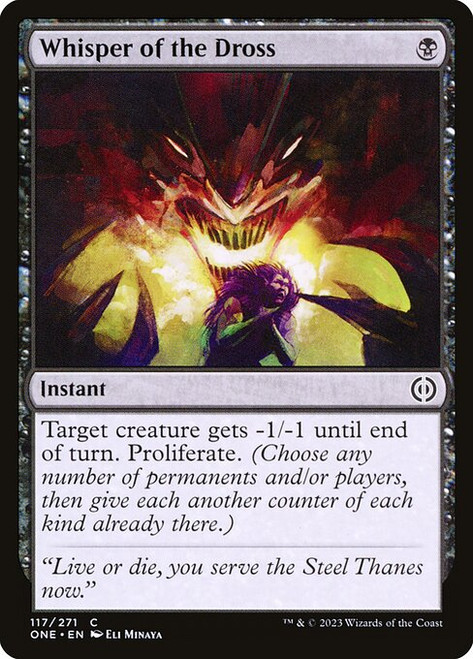 Whisper of the Dross (ONE) (Foil) (#117)