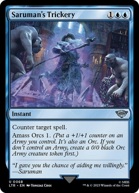 Saruman's Trickery (LTR) (Foil) (#68)