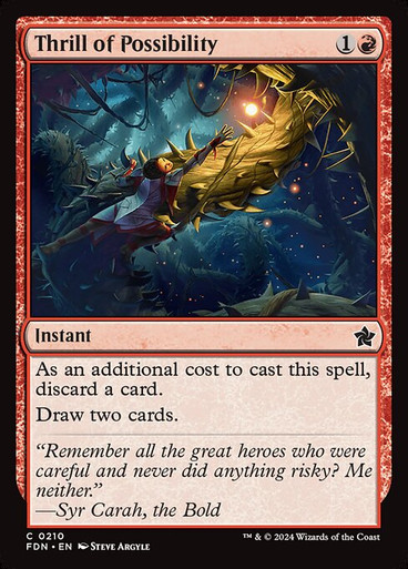 Thrill of Possibility (FDN) (Foil) (#210)