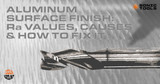 Aluminum Surface Finish: Ra Values, Causes & How to Fix It